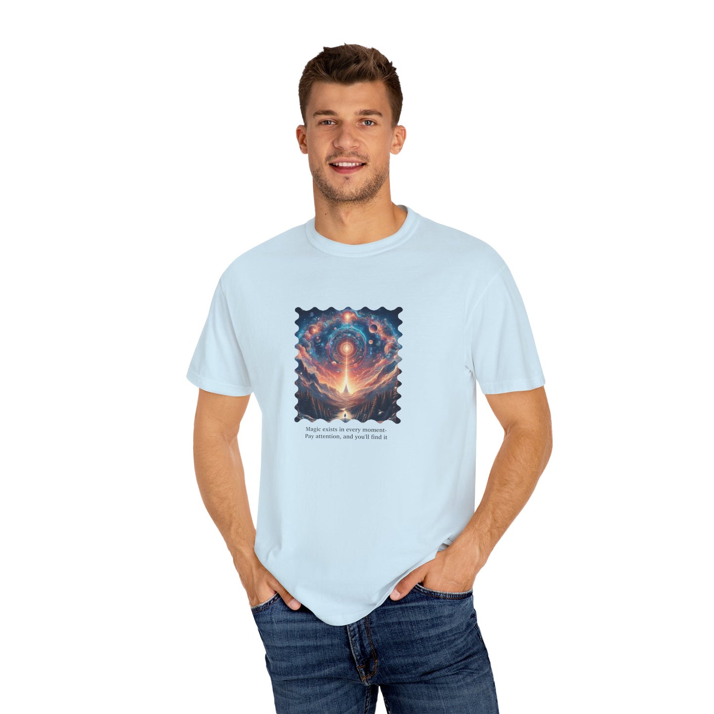 Inspirational Cosmic T-Shirt | Unisex Garment-Dyed Tee | "Magic exists in every moment" Design