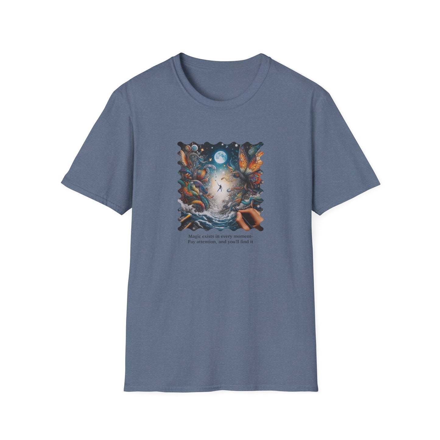 Magic Moments Unisex Softstyle T-Shirt - Pay Attention, You'll Find It